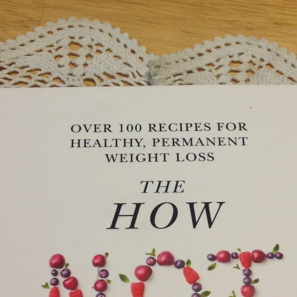 Weight Loss Cookbook, How Not to Diet